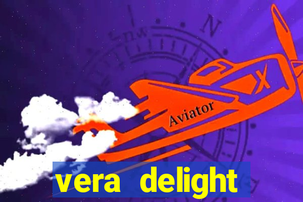 vera delight chelsea sun